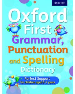 Oxford First Grammar, Punctuation and Spelling Dictionary PB