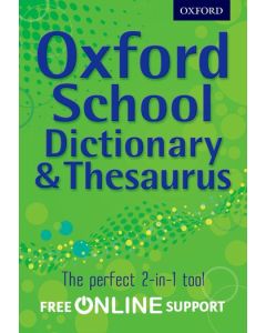 Oxford School Dictionary & Thesaurus PB 2012