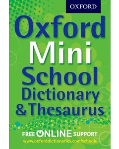 Oxford Mini School Dictionary & Thesaurus 2012