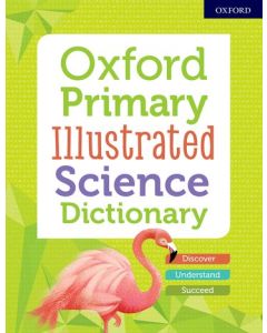 Oxford Primary Illustrated Science Dictionary