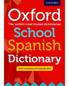 Oxford School Spanish Dictionary PB 2017