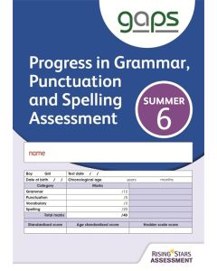 GAPS Test 6, Summer Pack 10 (Progress in Grammar, Punctuation and Spelling Assessment)