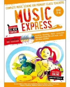 Music Express: Age 5-6 (Book + 3 CDs + DVD-ROM): Complete music scheme for primary class teachers: New edition