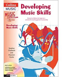 Music Express Extra – Developing Music Skills: Musical confidence for beginners - activities for teaching general musicianship